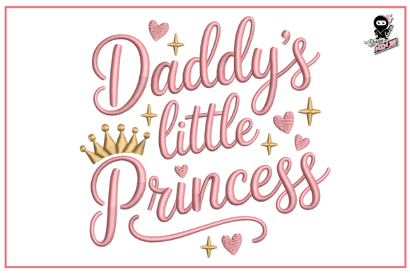 Daddy's Little Princess Embroidery Design Review